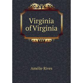 

Книга Virginia of Virginia