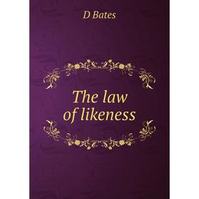 

Книга The law of likeness