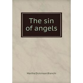 

Книга The sin of angels