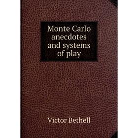 

Книга Monte Carlo anecdotes and systems of play
