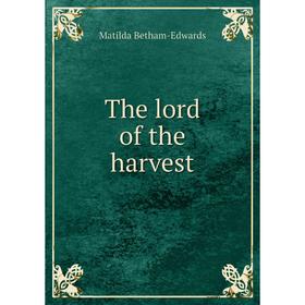 

Книга The lord of the harvest