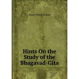 

Книга Hints On the Study of the Bhagavad-Gita