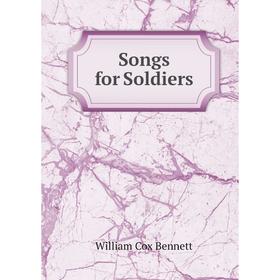 

Книга Songs for Soldiers