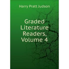 

Книга Graded Literature Readers, Volume 4