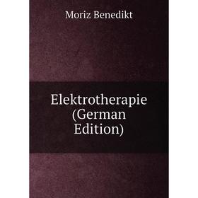 

Книга Elektrotherapie (German Edition)