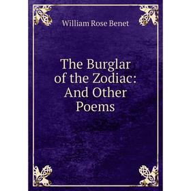 

Книга The Burglar of the Zodiac: And Other Poems