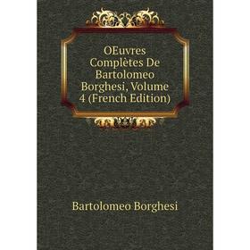 

Книга Oeuvres complètes De Bartolomeo Borghesi, Volume 4