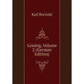 

Книга Lessing, Volume 2