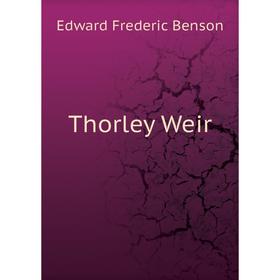 

Книга Thorley Weir