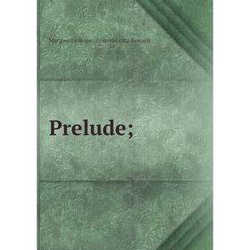 

Книга Prelude