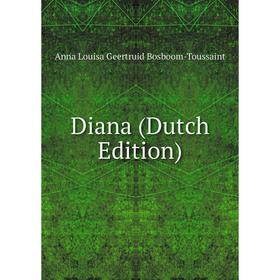 

Книга Diana (Dutch Edition)