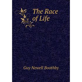 

Книга The Race of Life