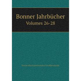 

Книга Bonner Jahrbücher Volumes 26-28