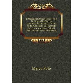 

Книга Il Milione Di Marco Polo