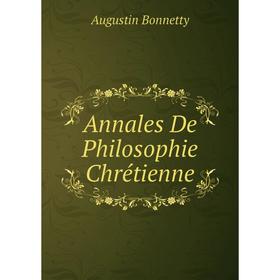 

Книга Annales De Philosophie Chrétienne