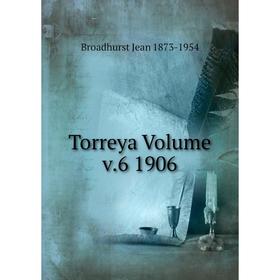

Книга Torreya Volume v.6 1906