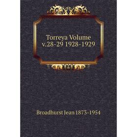 

Книга Torreya Volume v.28-29 1928-1929
