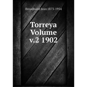 

Книга Torreya Volume v.2 1902