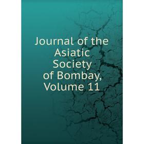 

Книга Journal of the Asiatic Society of Bombay, Volume 11