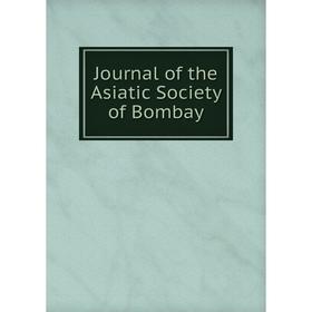 

Книга Journal of the Asiatic Society of Bombay