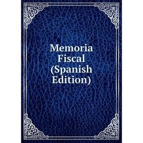 

Книга Memoria Fiscal