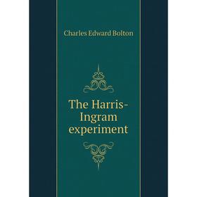

Книга The Harris-Ingram experiment