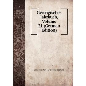 

Книга Geologisches Jahrbuch, Volume 21 (German Edition)
