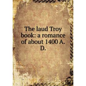 

Книга The laud Troy book: a romance of about 1400 A.D.