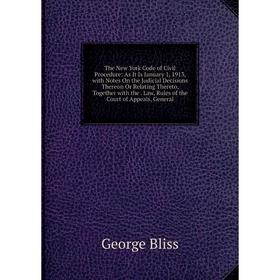 

Книга The New York Code of Civil Procedure
