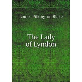 

Книга The Lady of Lyndon