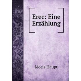 

Книга Erec: Eine Erzählung
