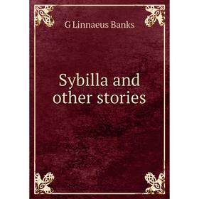 

Книга Sybilla and other stories