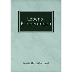 

Книга Lebens-Erinnerungen