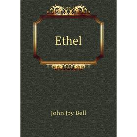 

Книга Ethel