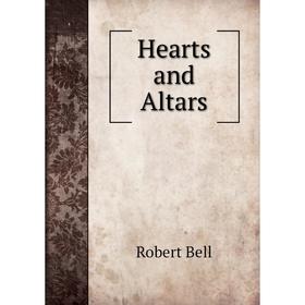 

Книга Hearts and Altars