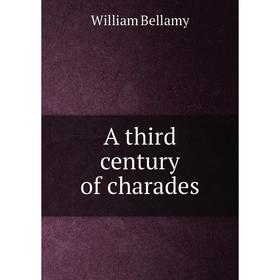 

Книга A third century of charades