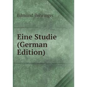 

Книга Eine Studie (German Edition)