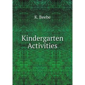 

Книга Kindergarten Activities