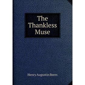 

Книга The Thankless Muse