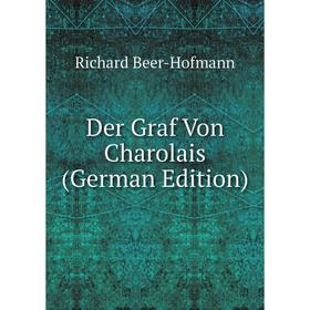 

Книга Der Graf Von Charolais (German Edition)