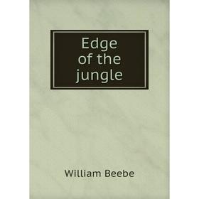 

Книга Edge of the jungle