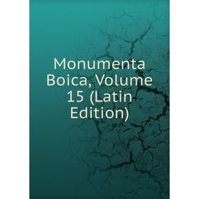 

Книга Monumenta Boica, Volume 15