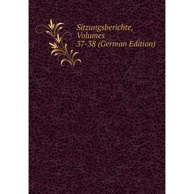 

Книга Sitzungsberichte, Volumes 37-38 (German Edition)
