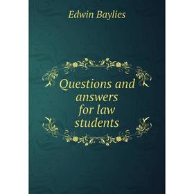 

Книга Questions and answers for law students