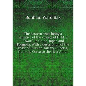 

Книга The Eastern seas