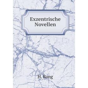 

Книга Exzentrische Novellen