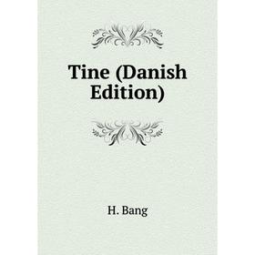 

Книга Tine (Danish Edition)