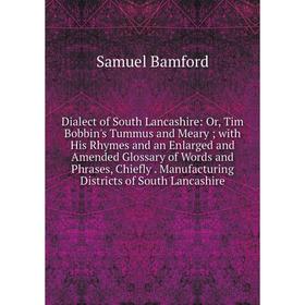 

Книга Dialect of South Lancashire