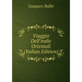 

Книга Viaggio Dell'indie Orientali (Italian Edition)