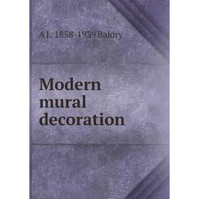 

Книга Modern mural decoration
